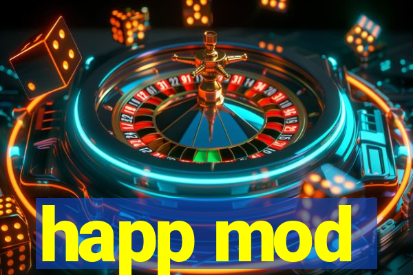 happ mod